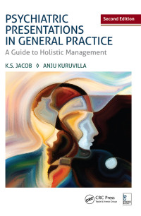Cover image: Psychiatric Presentations in General Practice 2nd edition 9781498766944