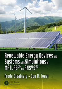 Omslagafbeelding: Renewable Energy Devices and Systems with Simulations in MATLAB® and ANSYS® 1st edition 9781498765824