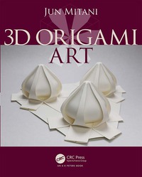 Cover image: 3D Origami Art 1st edition 9781138427181