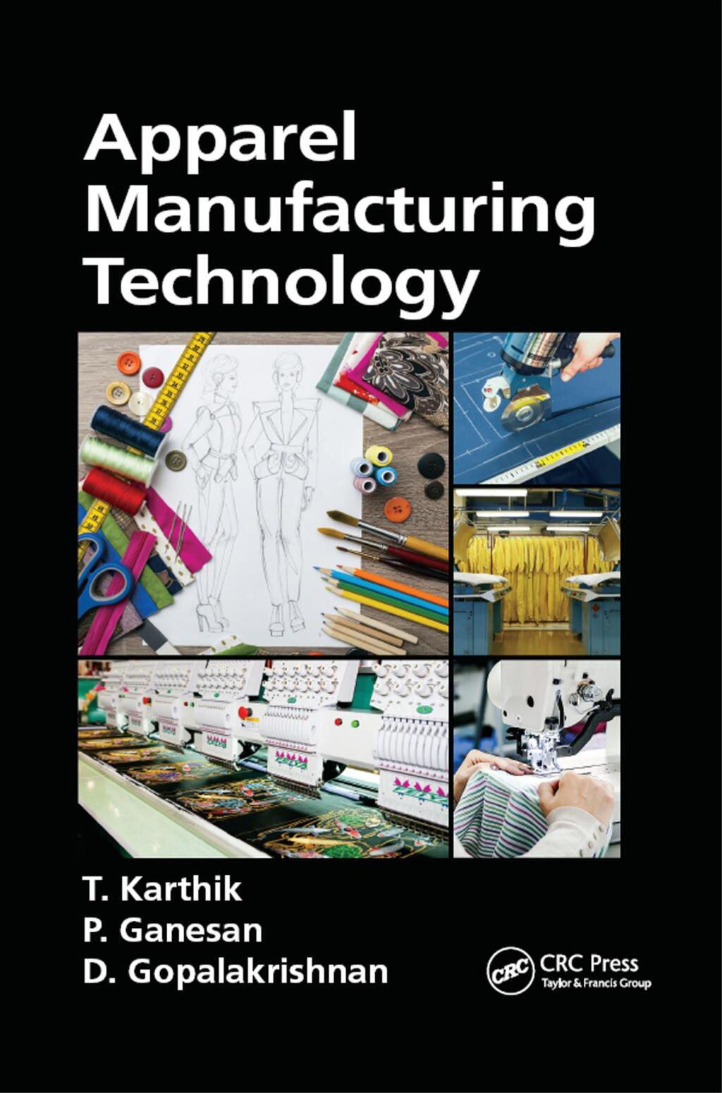 Apparel Manufacturing Technology 1st Edition