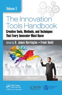 Cover image: The Innovation Tools Handbook, Volume 3 1st edition 9781498760539