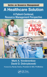 Immagine di copertina: A Healthcare Solution 1st edition 9781498758758