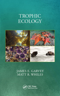 Imagen de portada: Trophic Ecology 1st edition 9781498758468