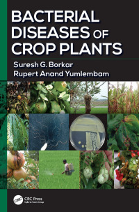 Cover image: Bacterial Diseases of Crop Plants 1st edition 9781498755986