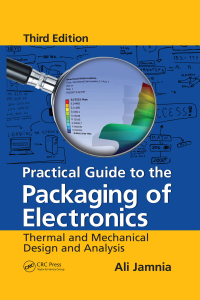 表紙画像: Practical Guide to the Packaging of Electronics 3rd edition 9781032097824