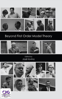 Titelbild: Beyond First Order Model Theory, Volume I 1st edition 9781498753975