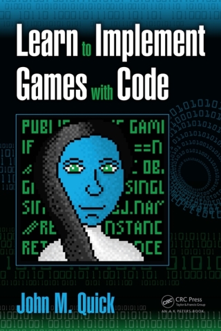 Imagen de portada: Learn to Implement Games with Code 1st edition 9781498753388