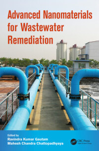 Cover image: Advanced Nanomaterials for Wastewater Remediation 1st edition 9780367876296