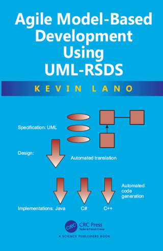 Cover image: Agile Model-Based Development Using UML-RSDS 1st edition 9780367782856