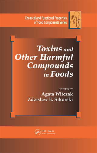 Cover image: Toxins and Other Harmful Compounds in Foods 1st edition 9780367840693