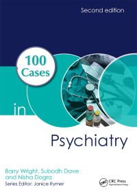 Omslagafbeelding: 100 Cases in Psychiatry 2nd edition 9781498747745