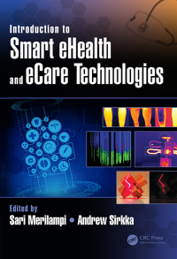 Imagen de portada: Introduction to Smart eHealth and eCare Technologies 1st edition 9780367655860