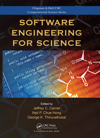 Imagen de portada: Software Engineering for Science 1st edition 9780367574277