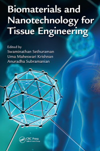 表紙画像: Biomaterials and Nanotechnology for Tissue Engineering 1st edition 9780367736729