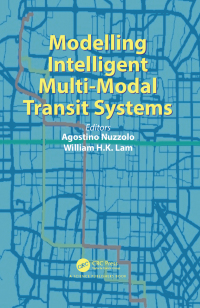 Cover image: Modelling Intelligent Multi-Modal Transit Systems 1st edition 9781498743532