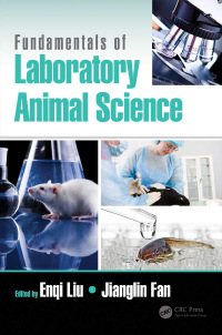 Cover image: Fundamentals of Laboratory Animal Science 1st edition 9781032296128