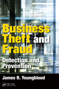 Titelbild: Business Theft and Fraud 1st edition 9781498742436