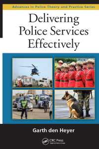 Cover image: Delivering Police Services Effectively 1st edition 9780367874711