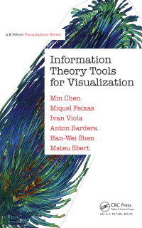 Imagen de portada: Information Theory Tools for Visualization 1st edition 9781032339924