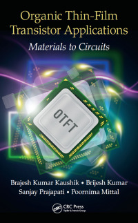 Omslagafbeelding: Organic Thin-Film Transistor Applications 1st edition 9781498736534