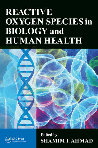Cover image: Reactive Oxygen Species in Biology and Human Health 1st edition 9781032339979