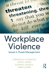 Cover image: Workplace Violence 1st edition 9781498735124