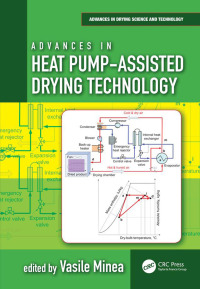 Cover image: Advances in Heat Pump-Assisted Drying Technology 1st edition 9781498734998