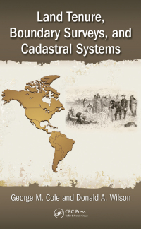 Imagen de portada: Land Tenure, Boundary Surveys, and Cadastral Systems 1st edition 9781498731652