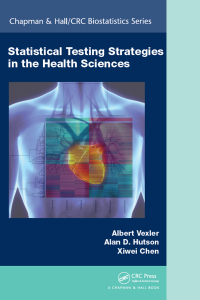 Titelbild: Statistical Testing Strategies in the Health Sciences 1st edition 9781032402512