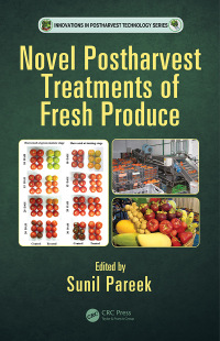 Cover image: Novel Postharvest Treatments of Fresh Produce 1st edition 9781498729918