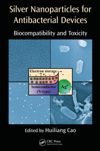 Imagen de portada: Silver Nanoparticles for Antibacterial Devices 1st edition 9781032339627