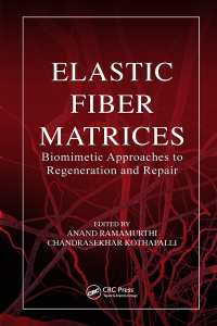 Cover image: Elastic Fiber Matrices 1st edition 9781138322684