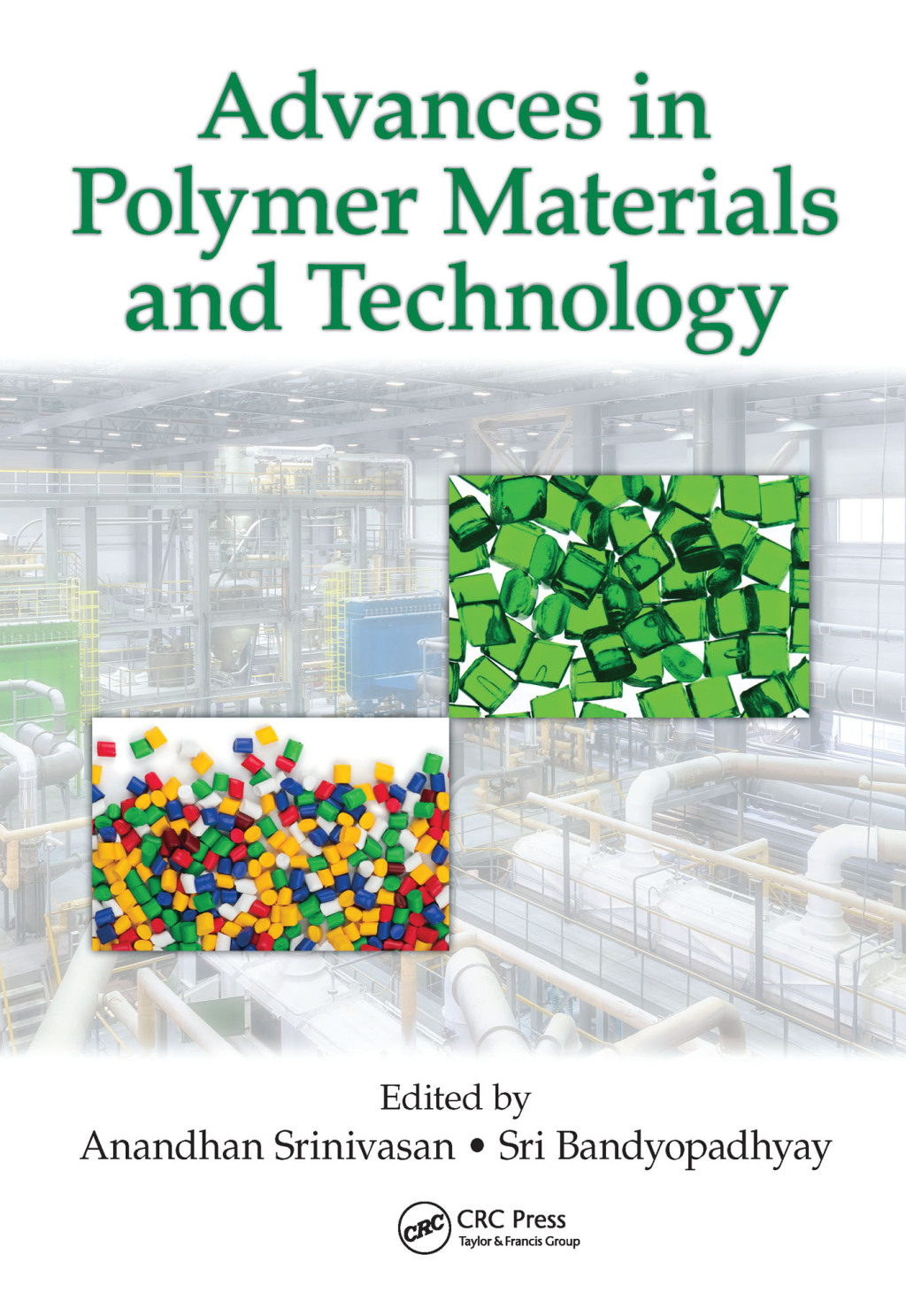 Advances in Polymer Materials and Technology 1st Edition