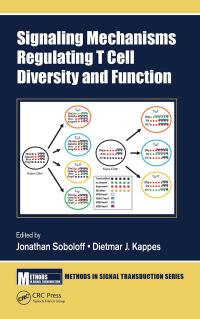 Titelbild: Signaling Mechanisms Regulating T Cell Diversity and Function 1st edition 9780367658120