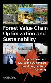 Cover image: Forest Value Chain Optimization and Sustainability 1st edition 9781498704861
