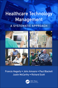 Cover image: Healthcare Technology Management - A Systematic Approach 1st edition 9781498703543