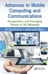 Cover image: Advances in Mobile Computing and Communications 1st edition 9781498701136