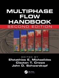 Cover image: Multiphase Flow Handbook 2nd edition 9781498701006