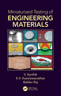 Cover image: Miniaturized Testing of Engineering Materials 1st edition 9781482263916