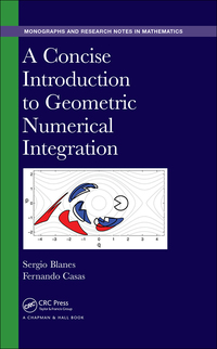 Imagen de portada: A Concise Introduction to Geometric Numerical Integration 1st edition 9781482263428