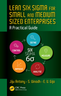 Cover image: Lean Six Sigma for Small and Medium Sized Enterprises 1st edition 9780367782955