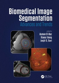 Cover image: Biomedical Image Segmentation 1st edition 9781482258554