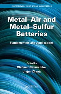 Immagine di copertina: Metal-Air and Metal-Sulfur Batteries 1st edition 9781482258530