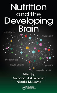 Cover image: Nutrition and the Developing Brain 1st edition 9781482254730
