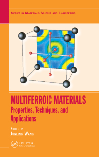 Omslagafbeelding: Multiferroic Materials 1st edition 9781482251531