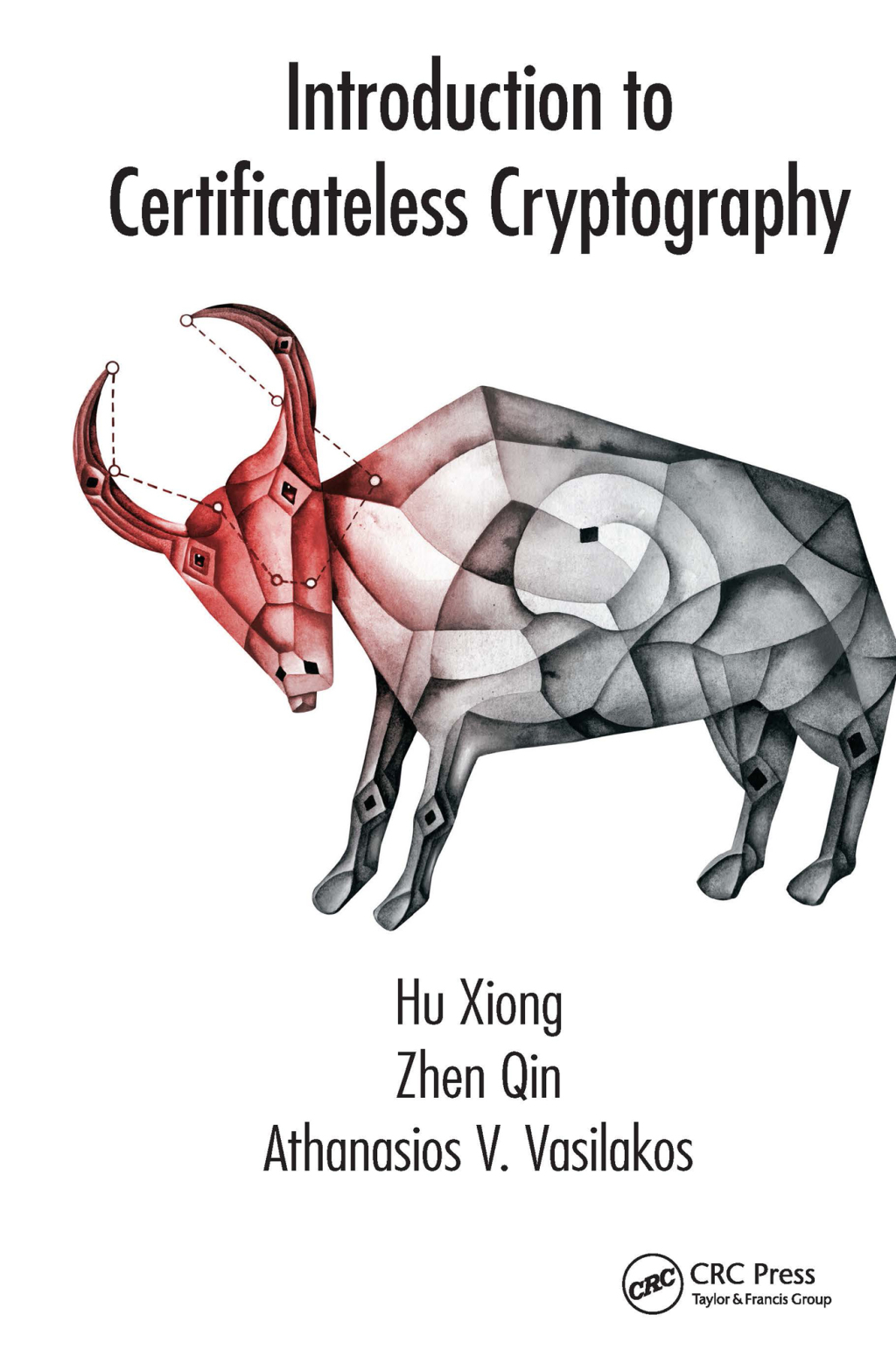 Introduction to Certificateless Cryptography 1st Edition