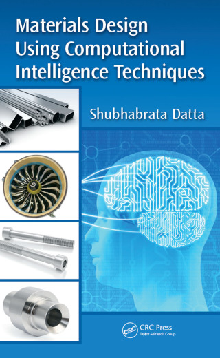 Cover image: Materials Design Using Computational Intelligence Techniques 1st edition 9780367574338