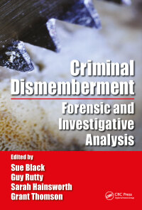 صورة الغلاف: Criminal Dismemberment 1st edition 9780367778385