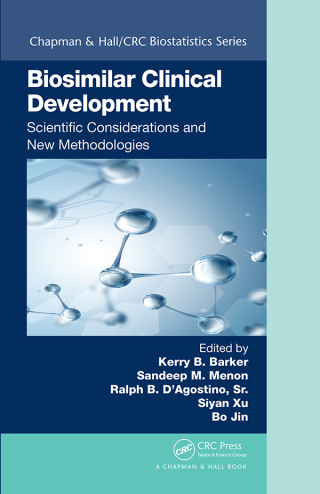 Cover image: Biosimilar Clinical Development: Scientific Considerations and New Methodologies 1st edition 9781482231694