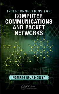 Omslagafbeelding: Interconnections for Computer Communications and Packet Networks 1st edition 9781482226966